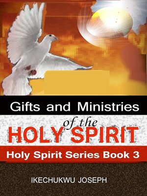 cover image of Gifts and Ministries of the Holy Spirit